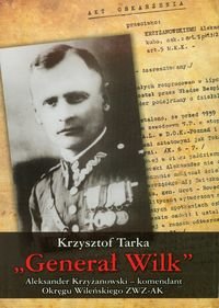 Generał Wilk Tarka Krzysztof