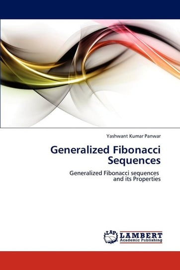Generalized Fibonacci Sequences Panwar Yashwant Kumar