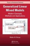 Generalized Linear Mixed Models: Modern Concepts, Methods and Applications Stroup Walter Ph. W. D., Stroup Walter W.