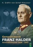 Generaloberst Franz Halder Schall-Riaucour Heidemarie