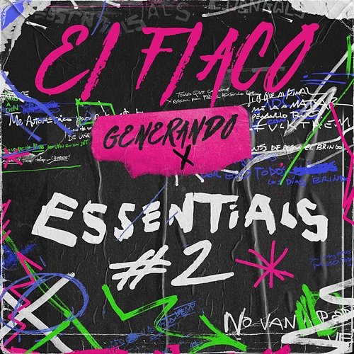 Generando X Essentials #2 El Flaco