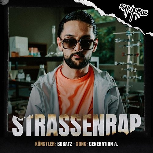 GENERATION A. Rap La Rue, Bobatz