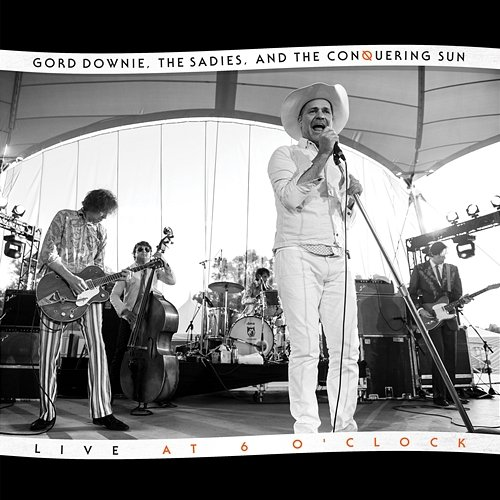 Generation Gord Downie, The Sadies