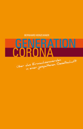 Generation Corona Hirnkost