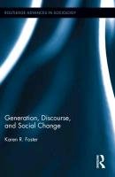 Generation, Discourse, and Social Change Foster Karen R.