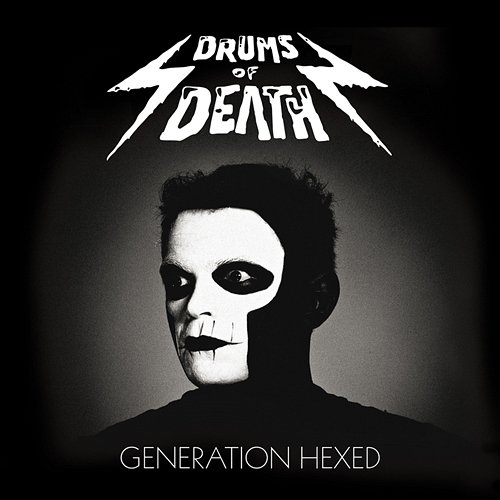 Generation Hexed Drums of Death
