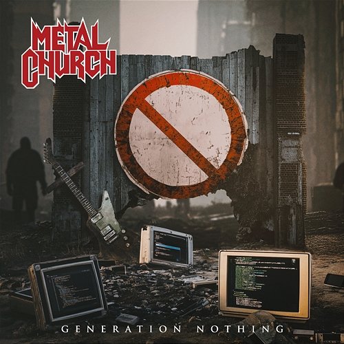 Generation Nothing Metal Church