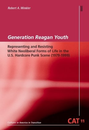 Generation Reagan Youth WVT Wissenschaftlicher Verlag Trier