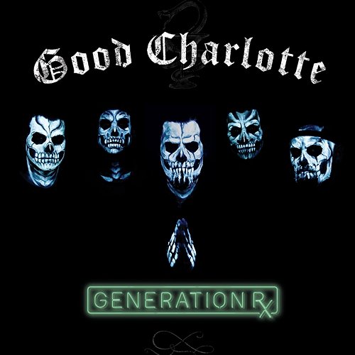 Generation Rx Good Charlotte