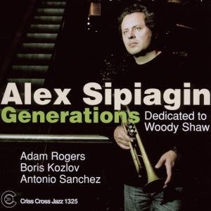 Generations - Dedicated Sipiagin Alex Quintet
