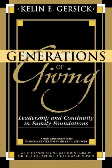 Generations of Giving Gersick Kelin E.
