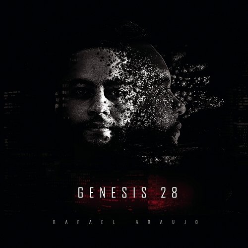 Genesis 28 Rafael Araujo