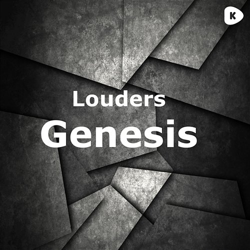 Genesis Louders