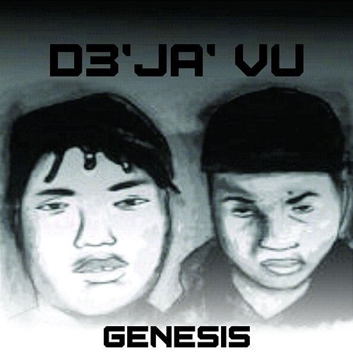 Genesis D3`JA`VU