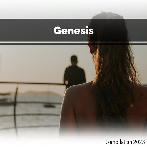 Genesis Compilation 2023 Various Artists