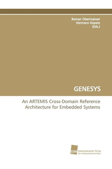 Genesys an Artemis Cross-Domain Reference Architecture for Embedded Systems Null