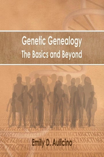 Genetic Genealogy Aulicino Emily D.
