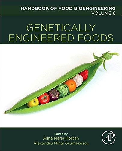 Genetically Engineered Foods Alexandru Grumezescu