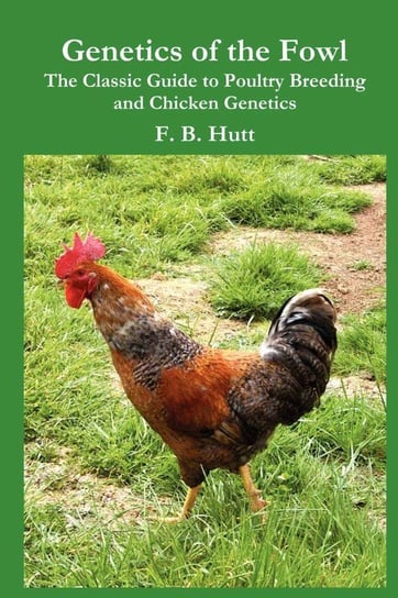 Genetics of the Fowl Hutt Frederick B.