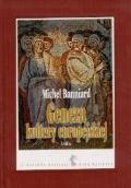 Geneza kultury europejskiej V-VIII w. Banniard Michael
