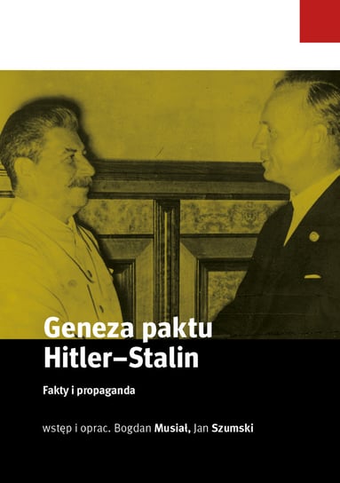 Geneza paktu Hitler-Stalin Opracowanie zbiorowe