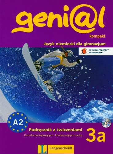 Geni@l kompakt 3A. Język niemiecki. Podręcznik z ćwiczeniami + CD Funk Hermann, Koenig Michael, Koithan Ute