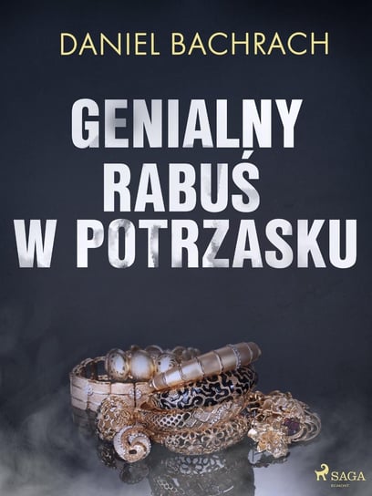 Genialny rabuś w potrzasku - ebook mobi Bachrach Daniel