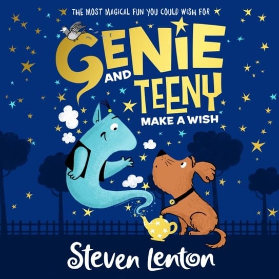 Genie and Teeny: Make a Wish Lenton Steven