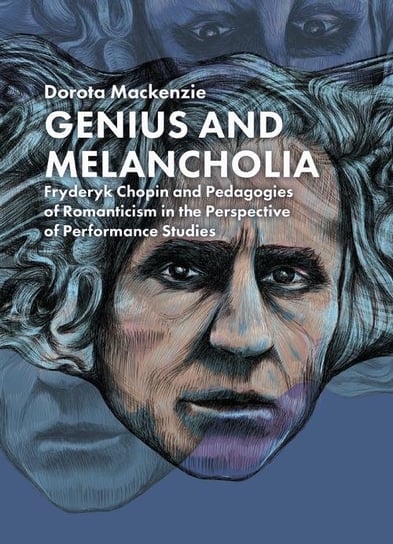 Genius and Melancholia Dorota Mackenzie
