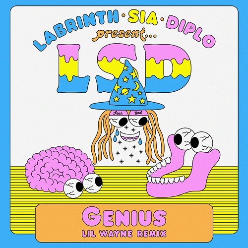Genius LSD feat. Lil Wayne, Sia, Diplo & Labrinth