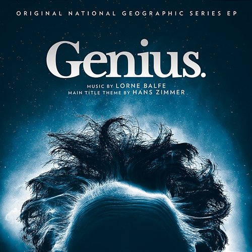 Genius (Original Series Soundtrack EP) Lorne Balfe