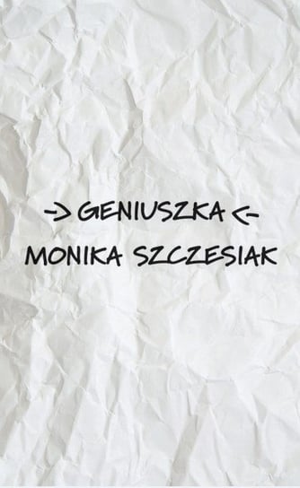Geniuszka Szczesiak Monika