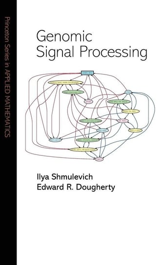 Genomic Signal Processing Shmulevich Ilya
