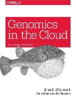 Genomics in the Cloud O'connor Brian D.
