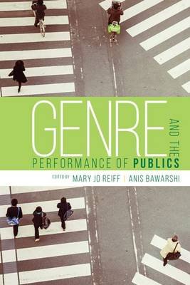Genre and the Performance of Publics Univ Pr Of Colorado