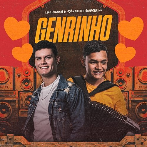 Genrinho Leon Araújo, João Victor Sanfoneiro