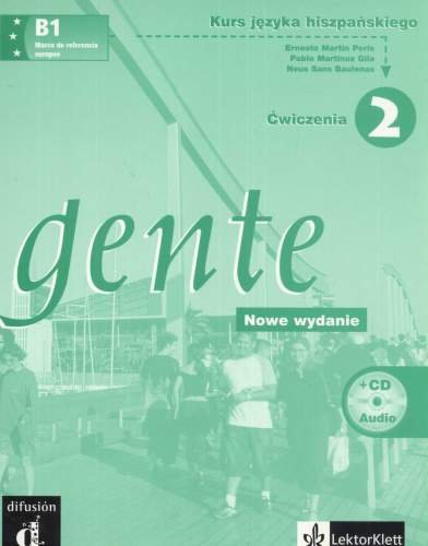 Gente 2 B1 Ćwiczenia + CD Peris Martin Ernesto, Gila Martinez Pablo, Baulenas Sans Neus