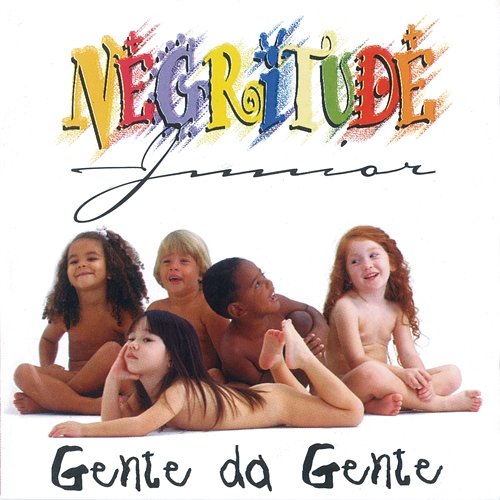 Gente Da Gente Negritude Junior