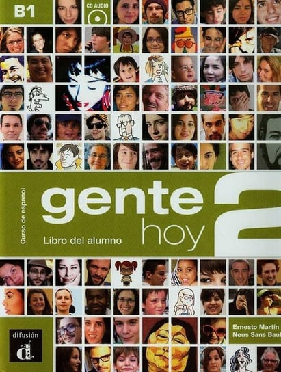 Gente Hoy 2. Podręcznik. Poziom B1 + CD Peris Martin Ernesto, Baulenas Sans Neus