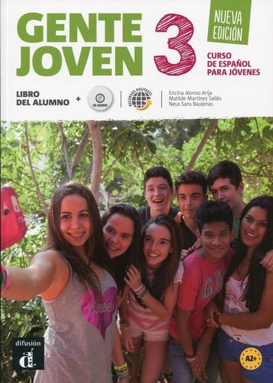 Gente Joven 3. Język hiszpański. Poziom A2+. Podręcznik + CD Opracowanie zbiorowe