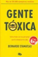 Gente tóxica Stamateas Bernardo