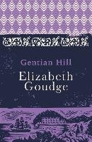 Gentian Hill Goudge Elizabeth