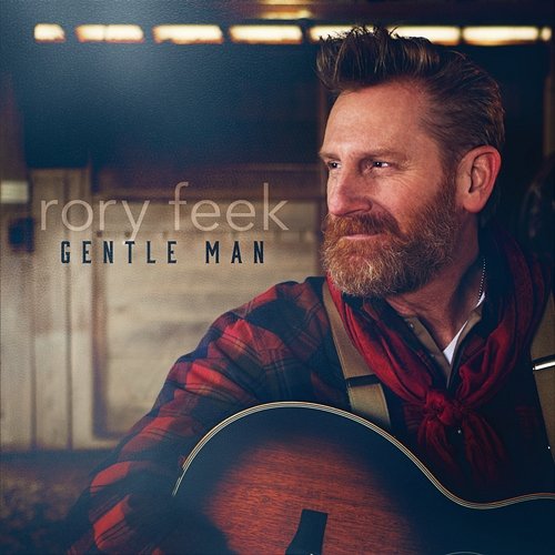 Gentle Man Rory Feek
