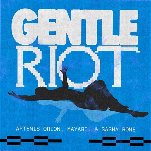 Gentle Riot Sasha Rome, artemis orion & Mayari