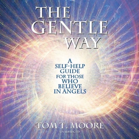 Gentle Way Moore Tom T.