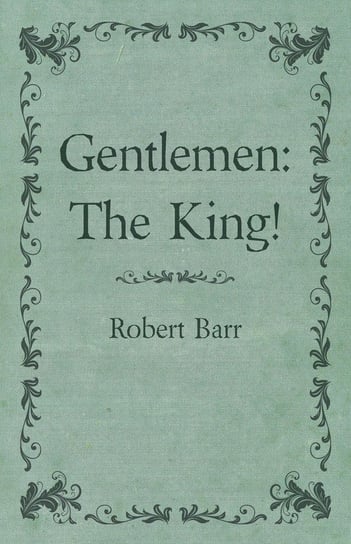 Gentlemen Barr Robert