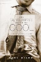 Gentlemens Guide to Cool Giles Paul