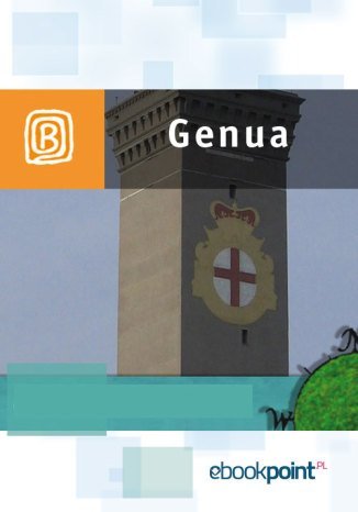 Genua. Miniprzewodnik Opracowanie zbiorowe