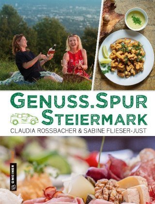 GenussSpur Steiermark Gmeiner-Verlag