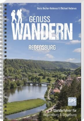 Genusswandern Regensburg MZ Buchverlag